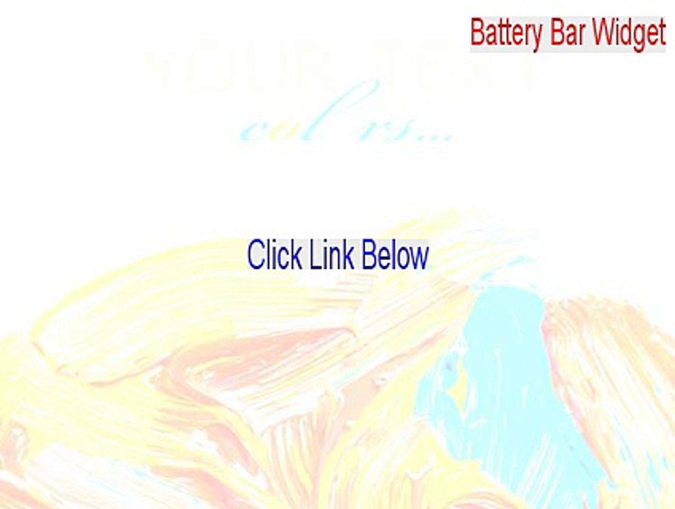 Battery Bar Widget Key Gen (Free Download)
