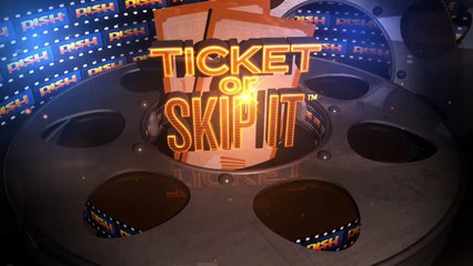 Ticket or Skip It: 'The Loft'