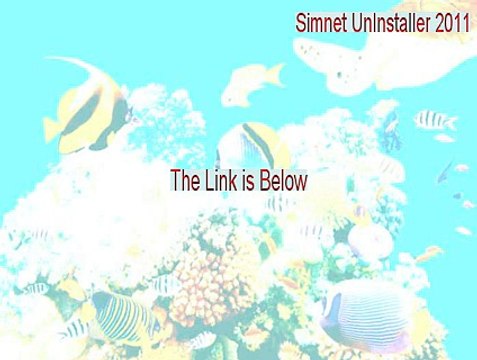 Simnet UnInstaller 2011 Key Gen [Download Here]