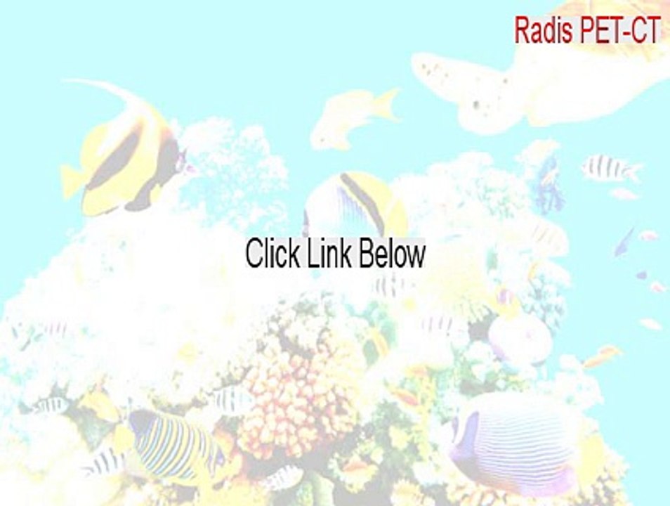 Radis PET-CT Download Free (Radis PET-CTradis pet-ct)