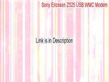 Sony Ericsson Z525 USB WMC Modem Key Gen (Legit Download)