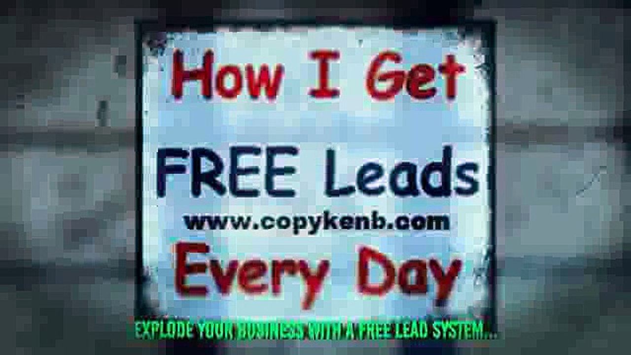 How I Get Free Leads Everyday... Ken B gives away his Free Lead System...