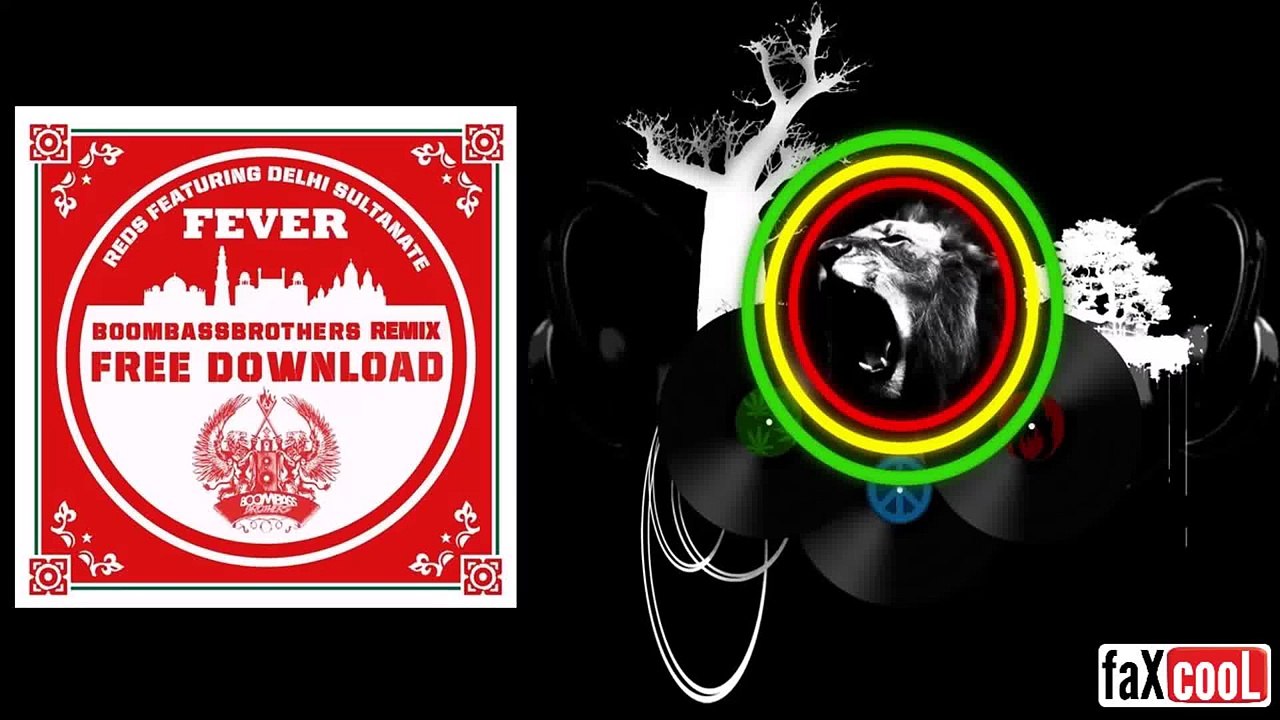 Reds - Fever (BoomBassBrothers RMX)