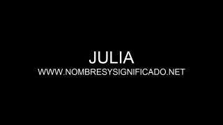 Julia - Significado del Nombre Julia