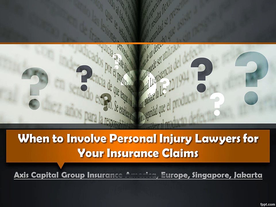 When to Involve Personal Injury Lawyers for Your Insurance Claims