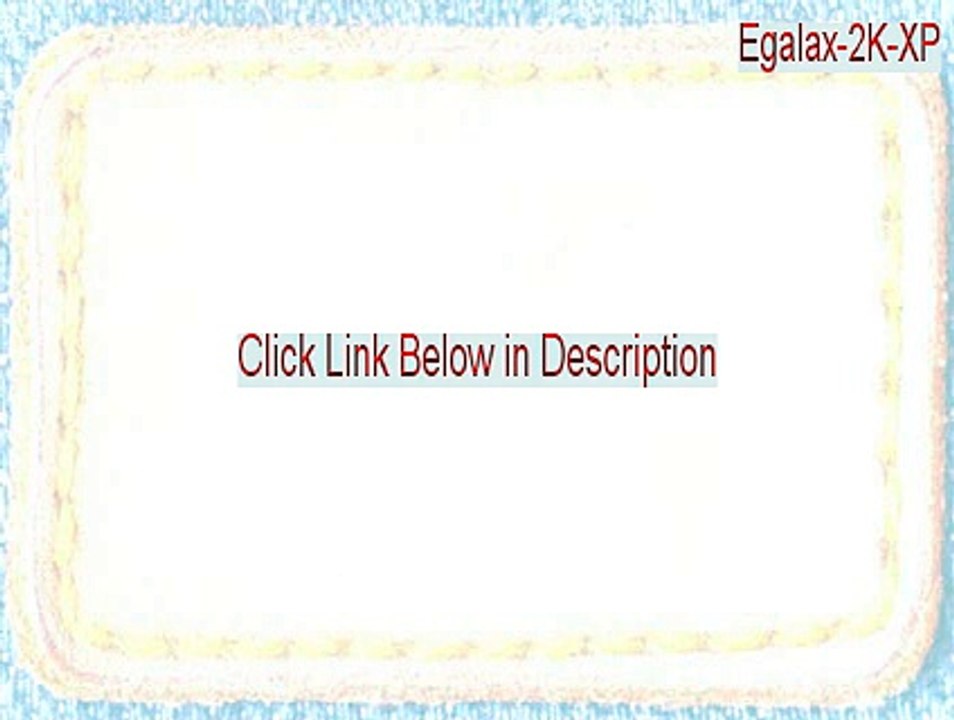 Egalax-2K-XP_V4.3.6.2817..zip Crack - Egalax-2K-XP 2015