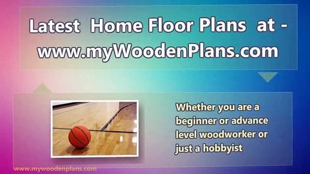 Latest Home Floor Plans & Other Amazing Woodworking Designs and Project Ideas