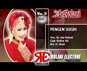 PENGEN SUGIH aas rolani @ lagu tarling
