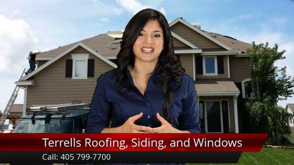 Terrells Roofing, Siding, and Windows Oklahoma City         Remarkable         Five Star Review by aprilgood30 .