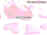 HTML Search and Replace Download Free (Download Here)