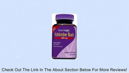 Yohimbe Bark - 500 mg, 90 Capsules Review