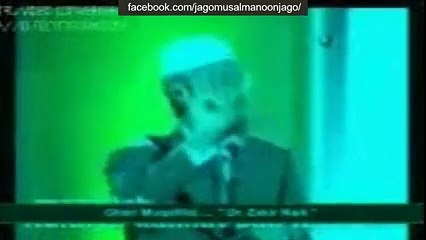 Zakir Naik khud ko Allah tala ka Beta bata raha h (NauzuBillah)
