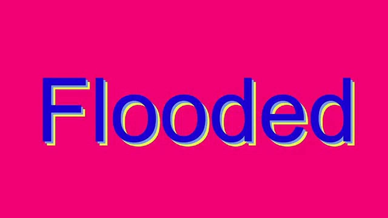 How to Pronounce Flooded