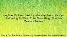 KingMas Children / Adults Inflatable Swim Life Vest Swimming Aid Float Tube Swim Ring (Blue, M) Review