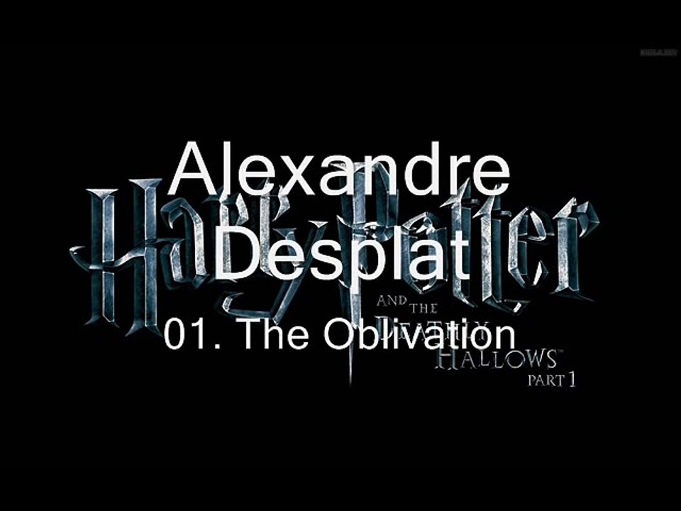 Harry Potter and the Deathly Hallows - The Oblivation - Soundtrack