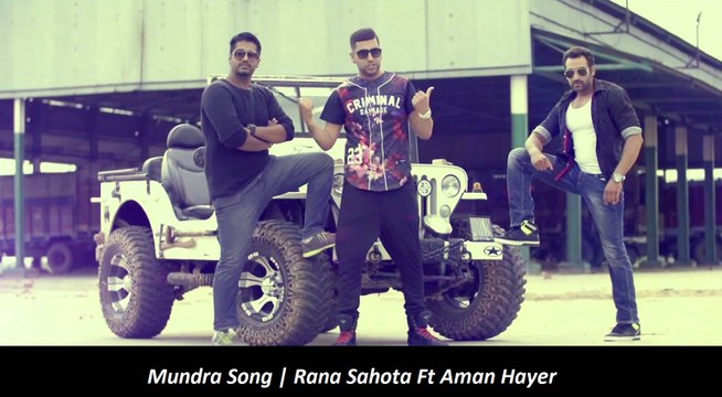 Mundra | Rana Sahota Ft Aman Hayer | Latest Punjabi Songs | Media World