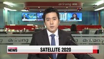 Korea to launch 2 new satellites by 2020