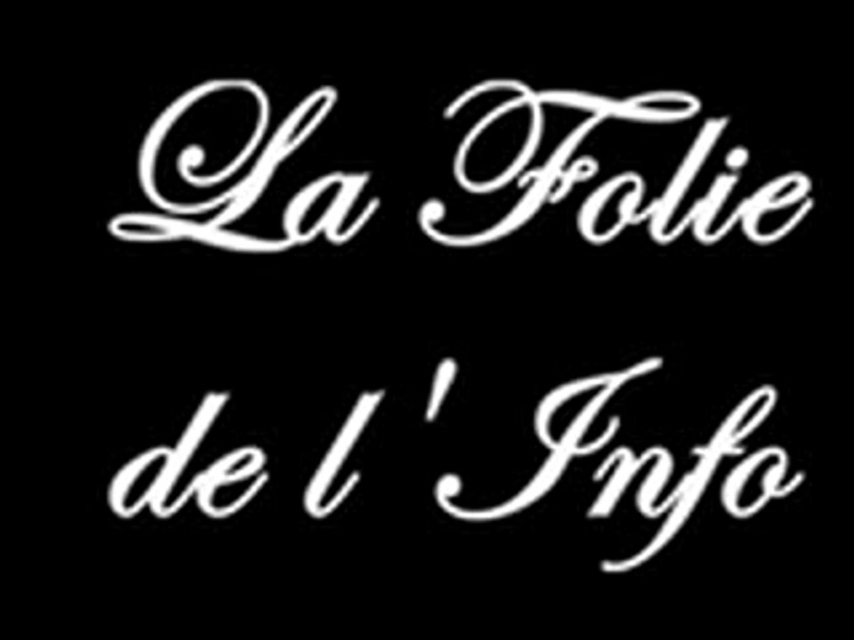 LaFolieDeL'Info