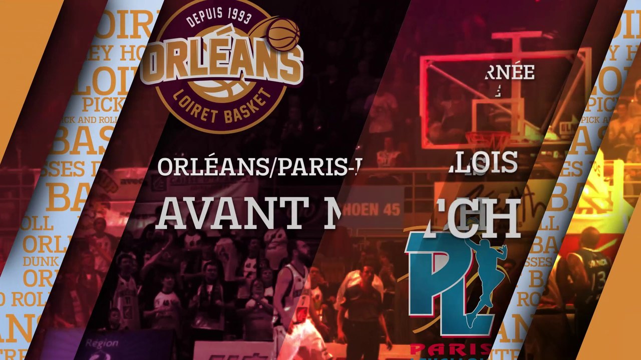 Avant-Match - J16 - Orléans reçoit le Paris-Levallois