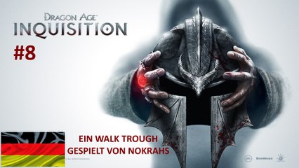 "Dragon Age: Inquisition" "PC" "Deutsch" - "WalkTrough" (8)