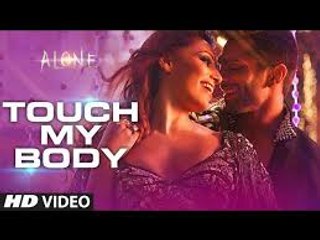 Touch My Body Video Song (Alone) Full HD