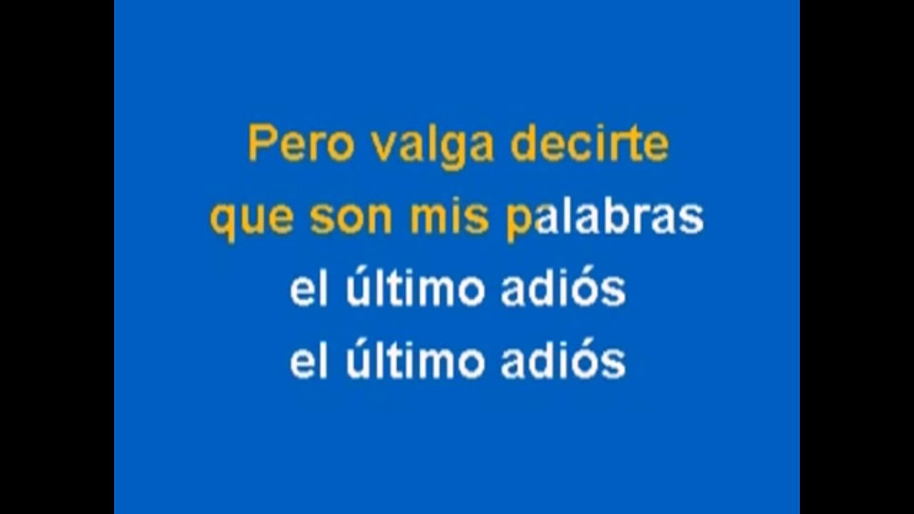 Karaoke - El ultimo adios - Paulina Rubio