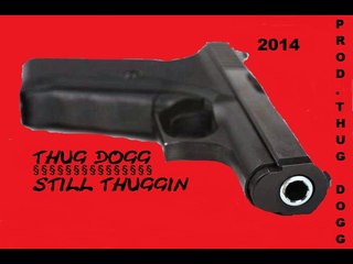 Thug Dogg - Gangsta Stoff