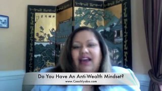 Do You Have An Anti Wealth Mindset