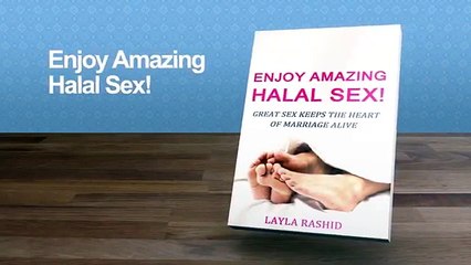 How To Enjoy Amazing Halal Sex