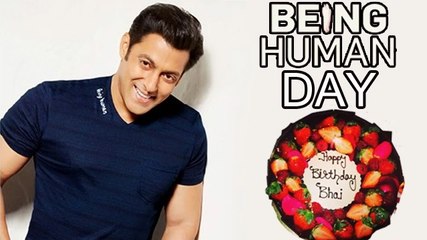 Salman's Birthday, Fans Rename 27th Dec As Being Human Day !