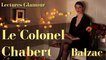 Lectures Glamour - Balzac : Le Colonel Chabert