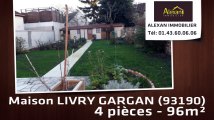 Vente - maison - LIVRY GARGAN (93190)  - 96m²