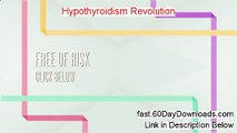 Hypothyroidism Revolution Program Reviews - Hypothyroidism Revolution