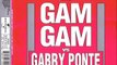 MAURO PILATO & MAX MONTI vs GABRY PONTE - Gam gam (GABRY PONTE remix extended)