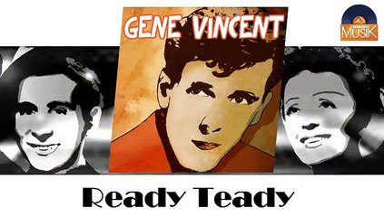 Gene Vincent - Ready Teady (HD) Officiel Seniors Musik