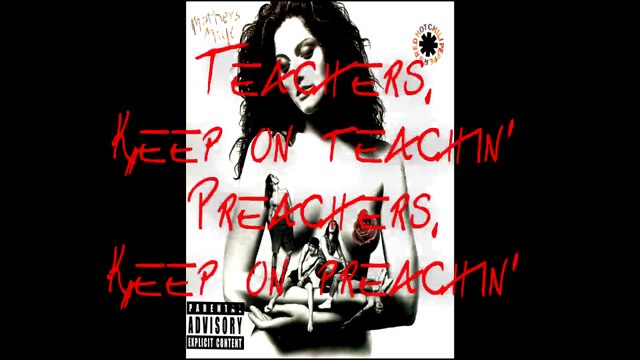 Red Hot Chili Peppers - Higher Ground with lyrics