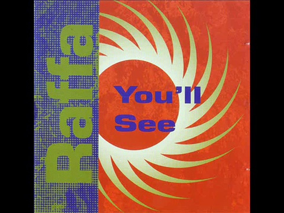 RAFFA - You'll see (dance mix)