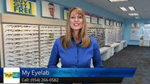 My Eyelab Coral Springs Outstanding Five Star Review