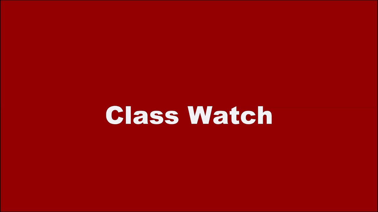 Class Watch