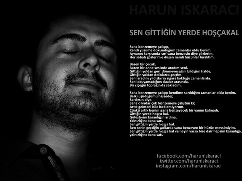 Harun Iskaracı - Sen Gittiğin Yerde Hoşçakal