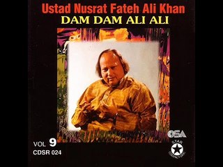 Dam Dam Ali Ali Kar (Nusret Fatheh Ali Khan)