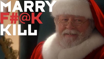 Marry F#@k or Kill: Movie Santas Edition!