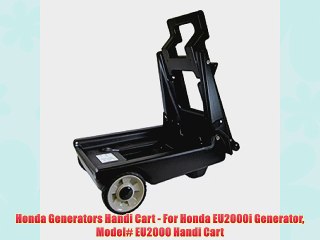 Honda Generators Handi Cart For Honda EU2000i Generator Model EU2000 Handi Cart