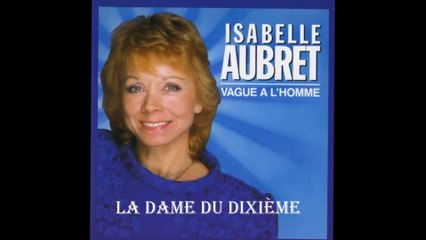 Isabelle Aubret la dame du dixième