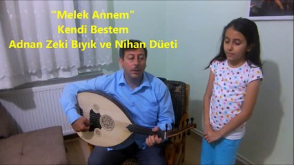 ANNEM BİR MELEK-ADNAN ZEKİ BIYIK