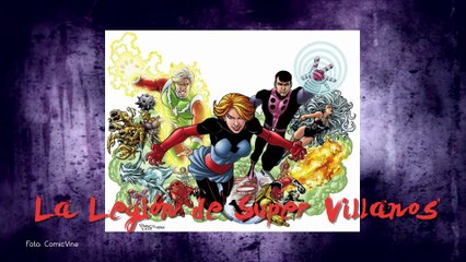 LOS 10 EQUIPOS DE SUPERVILLANOS MÁS PELIGROSOS DE LOS COMICS