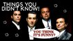 7 Things You (Probably) Didn't Know about Goodfellas