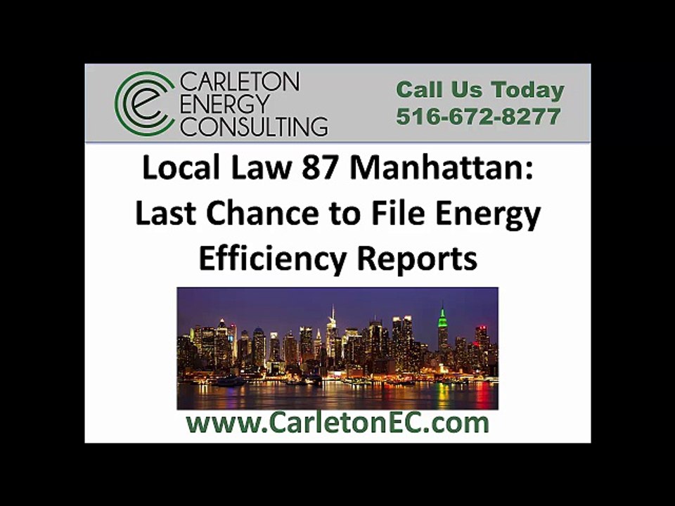Local Law 87 Manhattan 516-672-8277 NYC LL87 Energy Audits