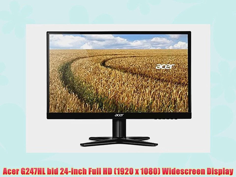 Acer G247HL bid 24-inch Full HD (1920 x 1080) Widescreen Display