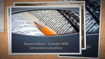 Terence Dillard A Leader With Extraordinary Qualities